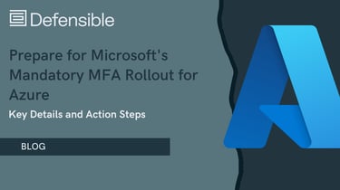 Prepare for Microsoft's Mandatory MFA Rollout for Azure: Key Details and Action Steps